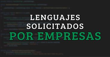 Los lenguajes de programación con más demanda